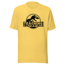 Load image into Gallery viewer, Teaching Is A Walk In The Park T-shirt
