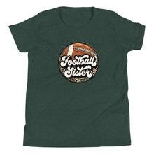 Load image into Gallery viewer, Football Sister Youth T-shirt
